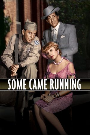 Phim Some Came Running - Some Came Running PhimChill Vietsub (1958)