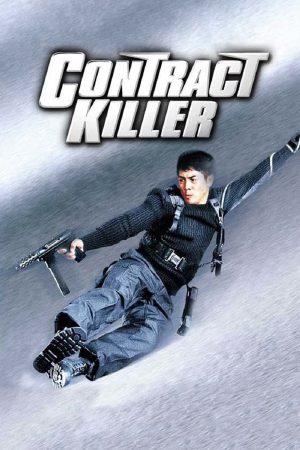 Xem phim Sat sau ji wong tập full PhimChill Thuyết Minh HD Vietsub Phim Trung Quốc-Contract Killer