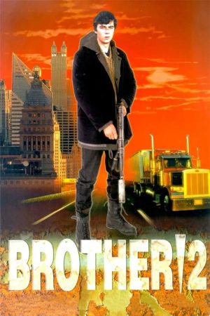 Phim Tình Anh Em 2 - Brother 2 PhimChill Vietsub (2000)