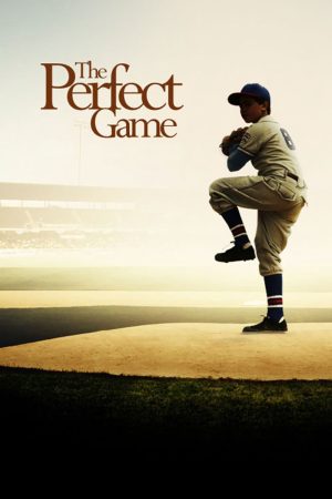 Phim Trận Bóng Tuyệt Vời - The Perfect Game PhimChill Vietsub (2009)