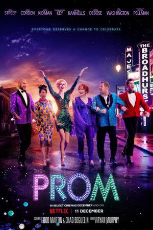 Phim The Prom Vũ hội tốt nghiệp - The Prom PhimChill Vietsub (2020)