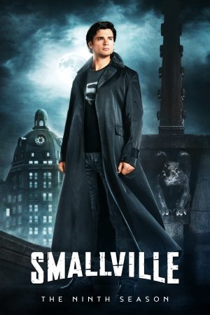 Phim Thị Trấn Smallville ( 9) - Smallville (Season 9) PhimChill Vietsub (2009)