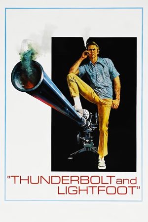 Phim Thunderbolt and Lightfoot - Thunderbolt Và Lightfoot PhimChill Vietsub (1974)