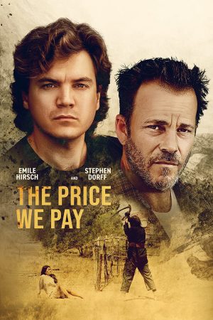 Phim Cái Giá Chúng Ta Phải Trả - The Price We Pay PhimChill Vietsub (2022)