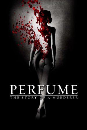 Phim Xác ướp nước hoa - Perfume The Story of a Murderer PhimChill Vietsub (2006)