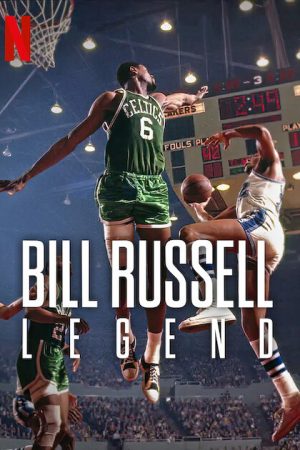 Phim Bill Russell Huyền thoại - Bill Russell Legend PhimChill Vietsub (2023)