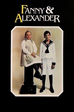 Phim Fanny and Alexander - Fanny Và Alexander PhimChill Vietsub (1982)