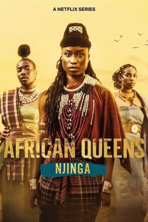 Phim Nữ vương châu Phi Njinga - African Queens Njinga PhimChill Vietsub (2023)