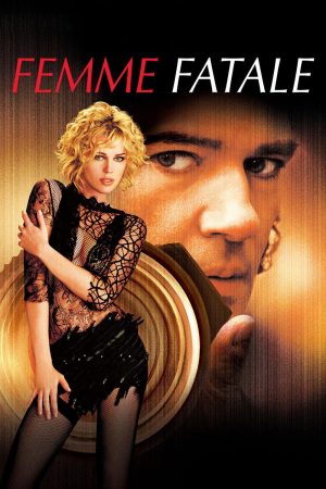 Phim Người Đàn Bà Tội Lỗi - Femme Fatale PhimChill Vietsub (2002)