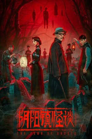 Phim Chuyện Quái Dị Trấn Âm Dương - The Town of Ghosts PhimChill Vietsub (2022)