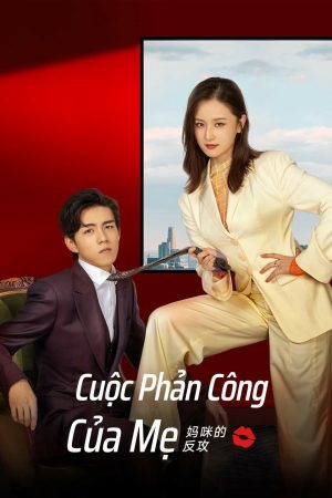 Xem phim Cuộc Phản Công Của Mẹ tập 11 PhimChill Thuyết Minh FHD Vietsub Phim Trung Quốc-Mommy s Counterattack