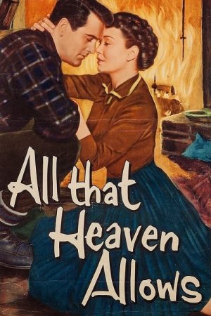 Phim All That Heaven Allows - All That Heaven Allows PhimChill Vietsub (1955)