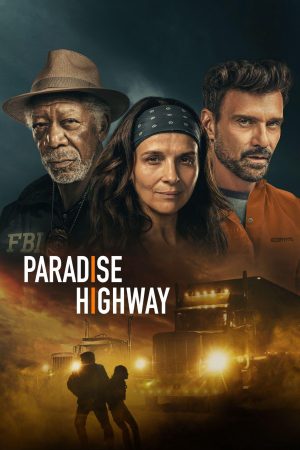 Phim Cao tốc Thiên Đường - Paradise Highway PhimChill Vietsub (2022)