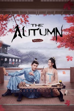 Xem phim Yên Ngữ Phú tập 18 PhimChill Thuyết Minh HD Vietsub Phim Trung Quốc-The Autumn Ballad