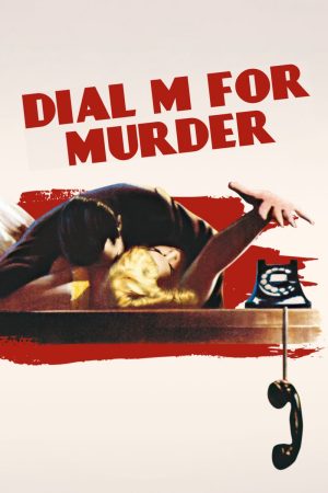 Xem phim Cuộc Gọi Chết Người tập full PhimChill Thuyết Minh HD Vietsub Phim Mỹ-Dial M for Murder