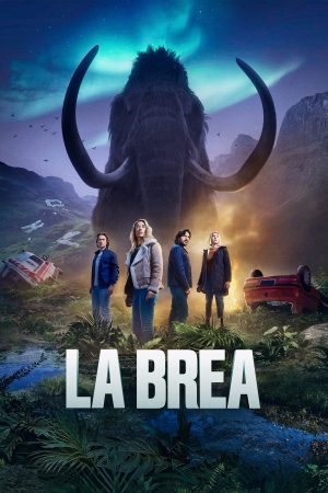 Phim Vùng Đất Nguyên Thuỷ ( 2) - La Brea (Season 2) PhimChill Vietsub (2021)