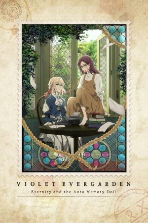 Xem phim Búp Bê Ký Ức Violet Evergarden tập 1 PhimChill Thuyết Minh HD Vietsub Phim Nhật Bản-Violet Evergarden Eternity and the Auto Memories Doll