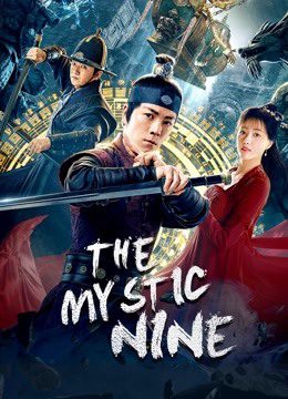 Phim Cửu Môn - The Mystic Nine PhimChill Vietsub (2021)