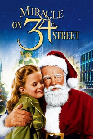 Phim Điều Kỳ Diệu Trên Phố 34 - Miracle on 34th Street PhimChill Vietsub (1947)