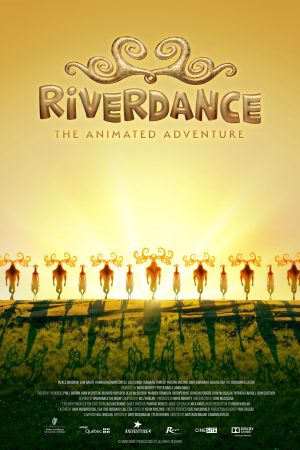 Phim Vũ điệu Dòng sông Cuộc phiêu lưu hoạt hình - Riverdance The Animated Adventure PhimChill Vietsub (2022)