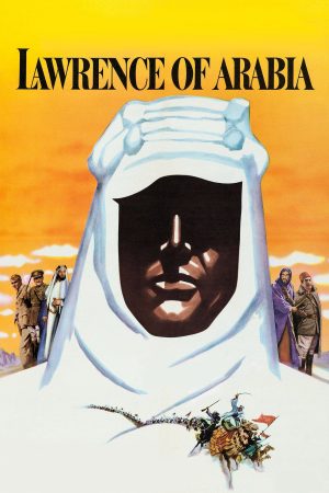 Phim Lawrence Xứ Ả Rập - Lawrence of Arabia PhimChill Vietsub (1962)