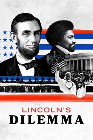 Xem phim Thế Lưỡng Nan Của Abraham Lincoln tập 2 PhimChill Thuyết Minh HD Vietsub Phim Mỹ-Lincolns Dilemma