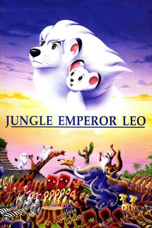 Phim Chú Sư Tử Trắng - Jungle Emperor Leo PhimChill Vietsub (1997)