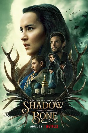 Phim Bóng Tối và Xương Trắng ( 1) - Shadow And Bone (Season 1) PhimChill Vietsub (2021)