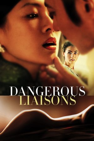 Phim Dangerous Liaisons - Dangerous Liaisons PhimChill Vietsub (2012)