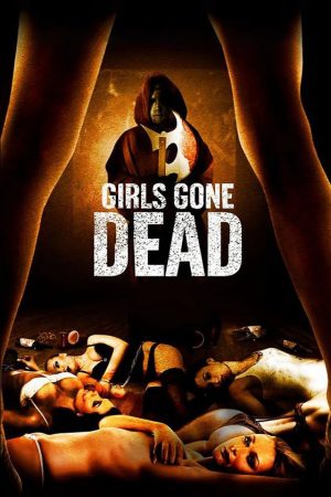 Phim Dạ Tiệc Chết Người - Girls Gone Dead PhimChill Vietsub (2012)