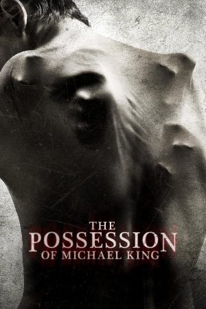 Phim Nỗi Ám Ảnh của Michael King - The Possession of Michael King PhimChill Vietsub (2014)