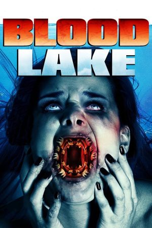 Xem phim Hồ Máu Cuộc Tấn Công Của Cá Mút Đá tập full PhimChill Thuyết Minh HD Vietsub Phim Mỹ-Blood Lake Attack of the Killer Lampreys