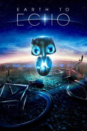 Phim Giải Cứu Sinh Vật Ngoài Hành Tinh - Earth to Echo PhimChill Vietsub (2014)