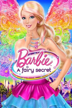 Phim Barbie A Fairy Secret - Barbie A Fairy Secret PhimChill Vietsub (2010)