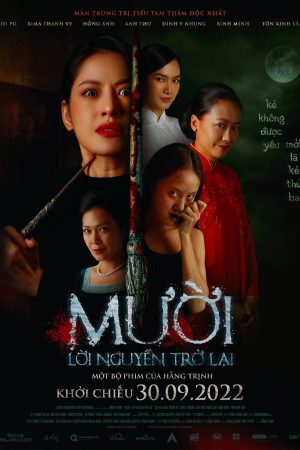 Phim Mười Lời nguyền trở lại - Muoi The Curse Returns PhimChill Vietsub (2022)