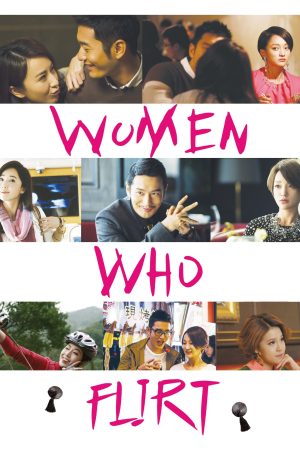 Phim Tuyệt Chiêu Phái Đẹp - Women Who Flirt PhimChill Vietsub (2014)