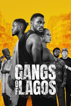 Phim Băng đảng Lagos - Gangs of Lagos PhimChill Vietsub (2023)