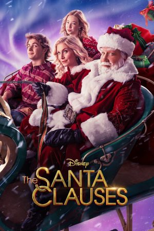 Phim Những Ông Già Tuyết - The Santa Clauses PhimChill Vietsub (2022)