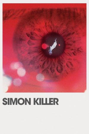 Phim Simon Killer - Simon Killer PhimChill Vietsub (2012)