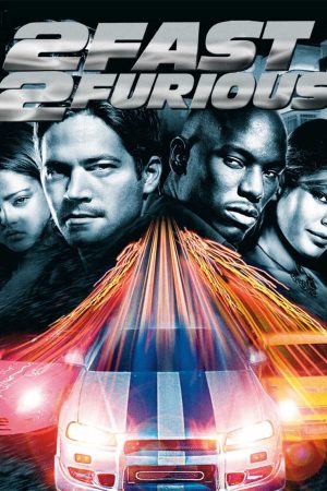 Phim 2 Fast 2 Furious 2 - 2 Fast 2 Furious 2 PhimChill Vietsub (2003)