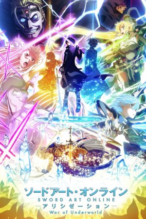 Phim Đao Kiếm Thần Vực Alicization Đại Chiến Thế Giới Ngầm Mùa Cuối - ソードアート・オンライン アリシゼーション War of Underworld THE LAST SEASON PhimChill Vietsub (2020)