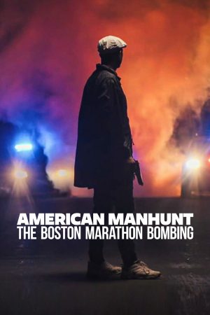 Phim Săn lùng kiểu Mỹ Vụ đánh bom cuộc marathon Boston - American Manhunt The Boston Marathon Bombing PhimChill Vietsub (2023)