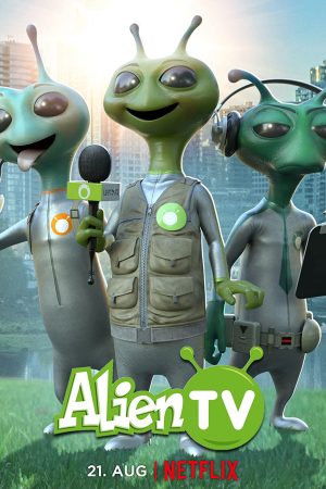 Xem phim Truyền hình ngoài hành tinh ( 1) tập 13 PhimChill Thuyết Minh HD Vietsub Quốc Gia Khác-Alien TV (Season 1)