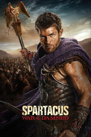 Xem phim Cuộc Chiến Của Nô Lệ ( 3) tập 7 PhimChill Thuyết Minh HD Vietsub Phim Mỹ-Spartacus (Season 3)