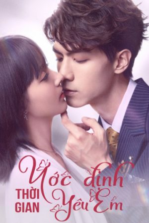 Phim Ước Định Thời Gian Yêu Em - Love in Time PhimChill Vietsub (2020)