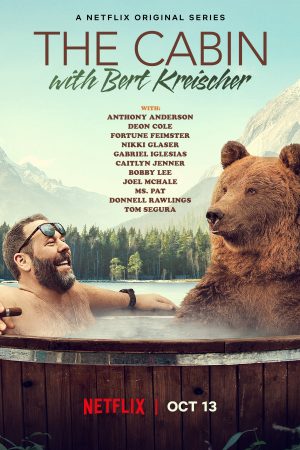 Phim Trong cabin cùng Bert Kreischer - The Cabin with Bert Kreischer PhimChill Vietsub (2020)