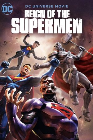 Phim Triều Đại Của Siêu Nhân - Reign of the Supermen PhimChill Vietsub (2019)