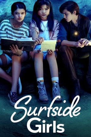 Phim Những Cô Gái Xứ Surfside - Surfside Girls PhimChill Vietsub (2022)