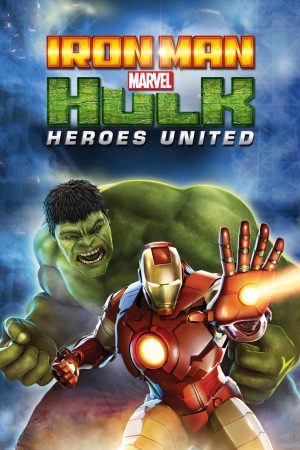 Phim Iron Man Hulk Heroes United - Iron Man Hulk Heroes United PhimChill Vietsub (2013)