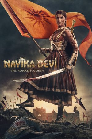 Phim Nayika Devi Nữ Hoàng Chiến Binh - Nayika Devi The Warrior Queen PhimChill Vietsub (2022)